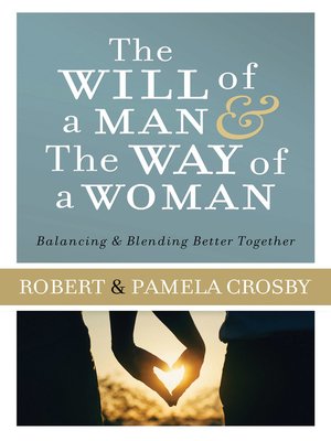 cover image of The Will of a Man & the Way of a Woman
